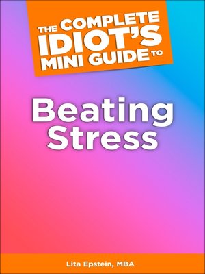 cover image of The Complete Idiot's Concise Guide to Beating Stress